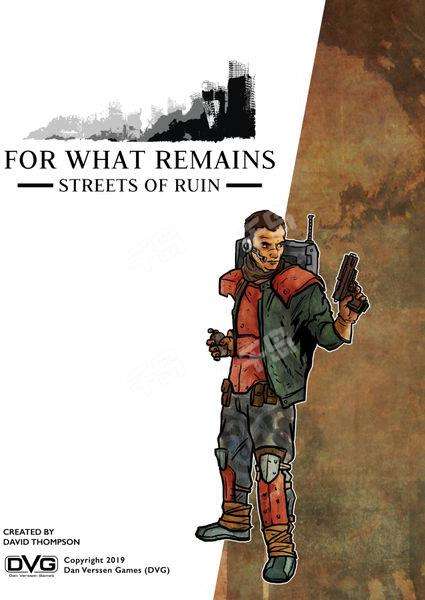 For What Remains: Streets of Ruin