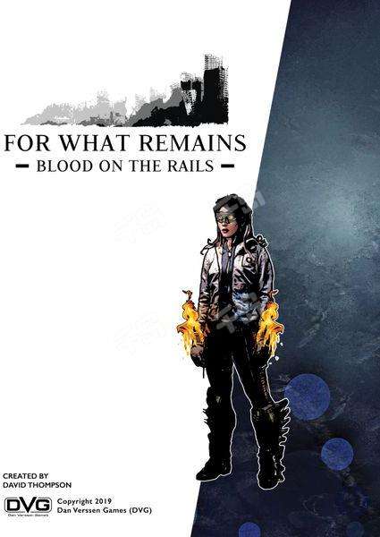 For What Remains: Blood on the Rails