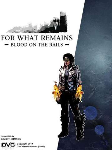 For What Remains: Blood on the Rails