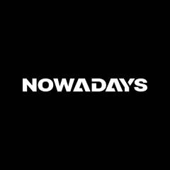 NOWADAYS